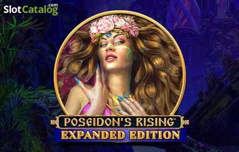 Poseidon S Rising Expanded Edition Slot - Play Online